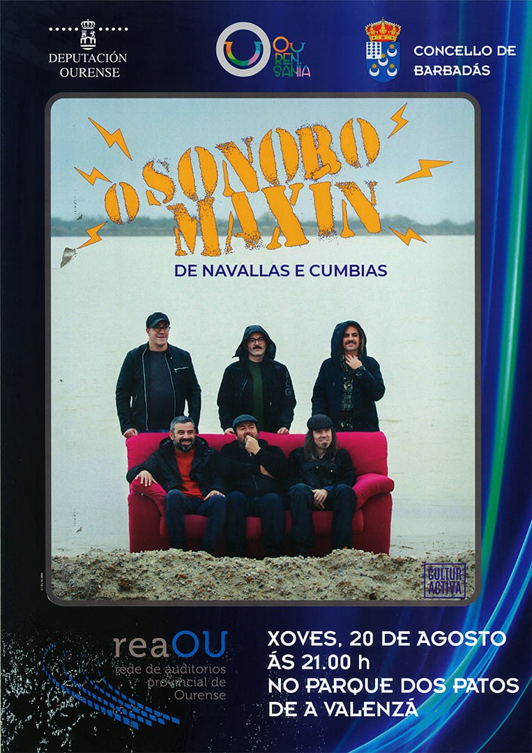 O Sonoro Maxín estará el jueves 20 de agosto en A Valenzá 1 O Sonoro Maxín