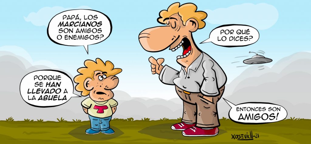 ¿Los marcianos son amigos o enemigos? 1 Los marcianos son amigos o enemigos suegras chistes cortos graciosos humor Xosevich 21