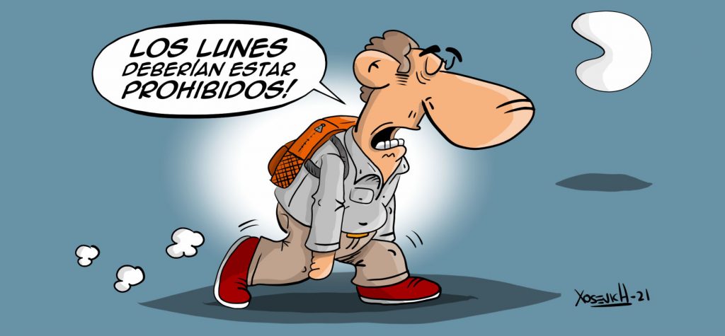 Los lunes deberían estar prohibidos 1 Los lunes deberían estar prohibidos feliz lunes humor chistes frases Xosevich 21