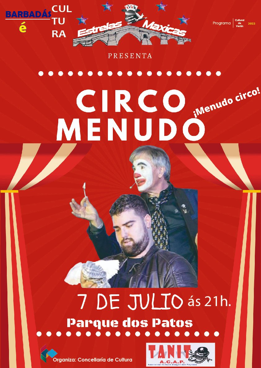 "Circo Menudo .... menudo circo" el jueves en A Valenzá 1 Circo Menudo