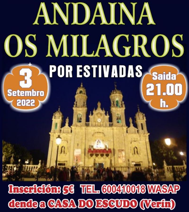 Andaina Los Milagros desde Verín