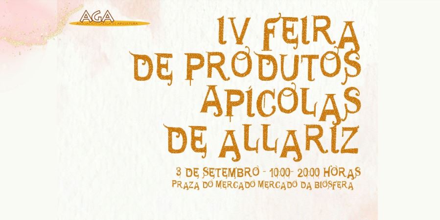 IV Feria de Productos Apícolas de Allariz