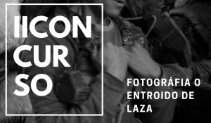 II Concurso Entroido de Laza
