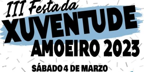 III Festa da Xuventude Amoeiro 2023
