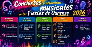 Conciertos y actuaciones musicales en las Fiestas de Ourense 2026